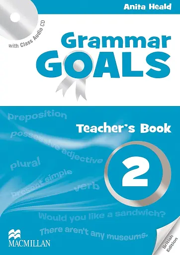 Grammar Goals. Level 2. Teacher's Book Pack