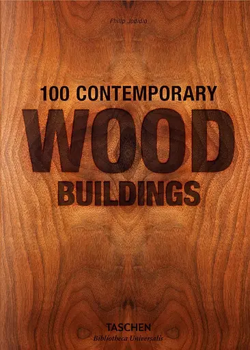 100 Contemporary Wood Buildings