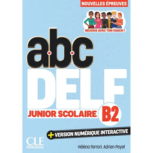 ABC DELF Junior scolaire 3e edition B2 Livre - фото 1