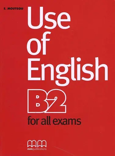 Use of English for B2. Student's Book