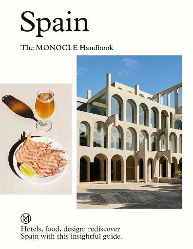 Spain. The Monocle Handbook
