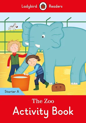 Ladybird Readers Starter A The Zoo Activity Book