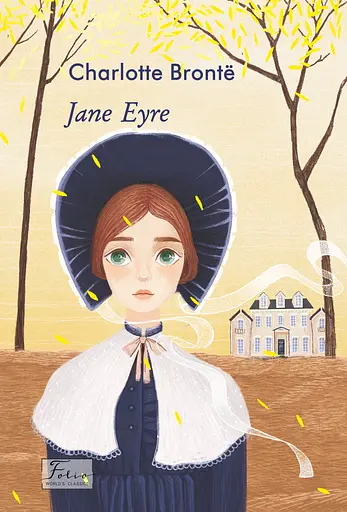 Jane Eyre - Шарлотта Бронте