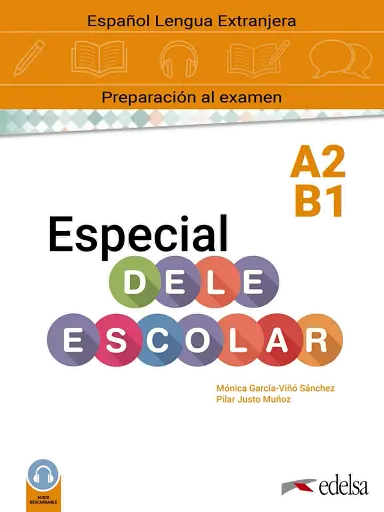 Especial DELE Escolar A2-B1 Curso Completo