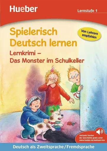 Spielerisch Deutsch Lernen. Lernkrimi. Monster