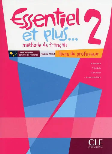 Essentiel et plus... 2 A1/A2 Livre du professeur + CD-ROM