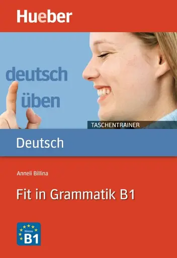 Deutsch uben. Taschentrainer Fit in Grammatik B1