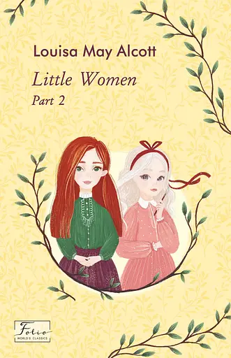 Little Women. Part 2 - Луїза Мей Олкотт