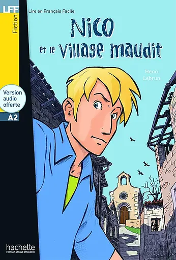 A2 Nico et le village maudit + CD audio