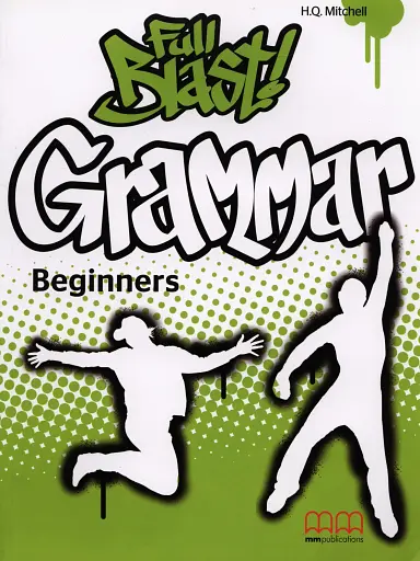 Full Blast! Grammar Beginners. Teacher's Book