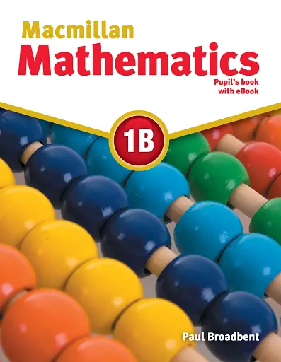 Macmillan Mathematics: 1B Pupil's Book