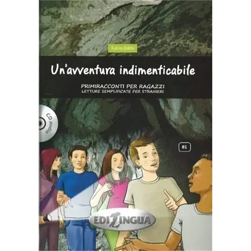 Un'avventura indimenticabile (B1) + CD audio