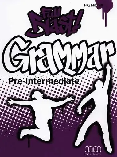 Full Blast! Grammar Pre-Intermediate. Teacher's Book