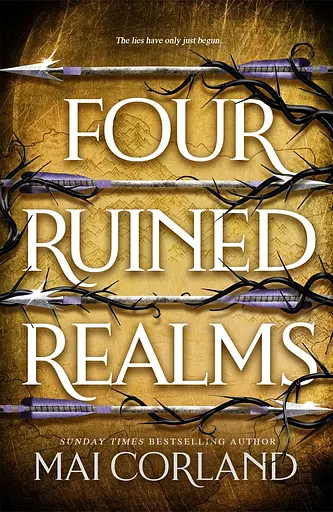 Four Ruined Realms. The Broken Blades Book 2