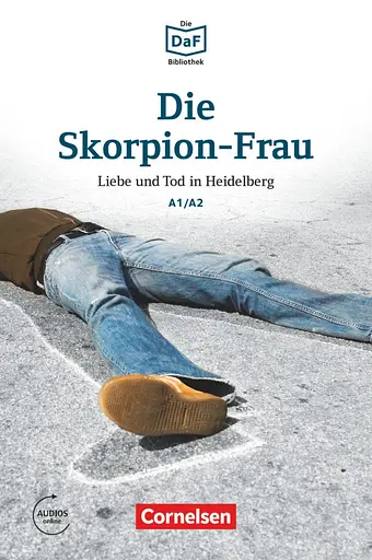 DaF-Krimis. A1/A2 Die Skorpion-Frau mit MP3-Audios als Download