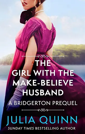 The Girl with the Make-Believe Husband (A Bridgerton Prequel) - Джулия Куинн - фото 1