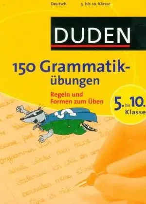 Duden, 150. Grammatikubungen