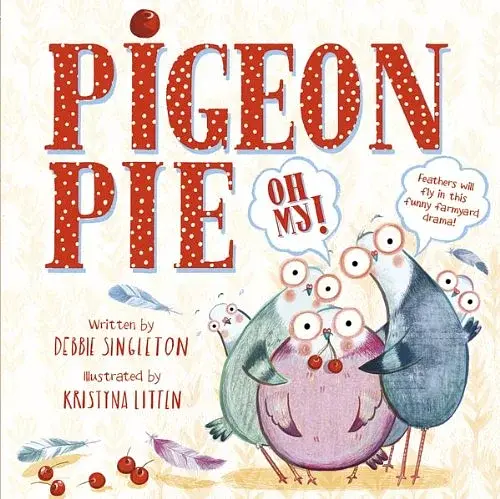 Pigeon Pie, Oh My!