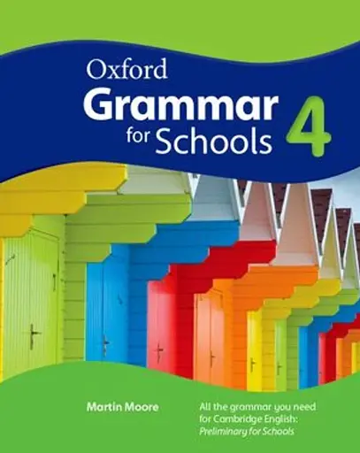 Oxford Grammar For Schools 4. Student's Book