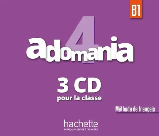 Adomania. Niveau 4 CD audio classe