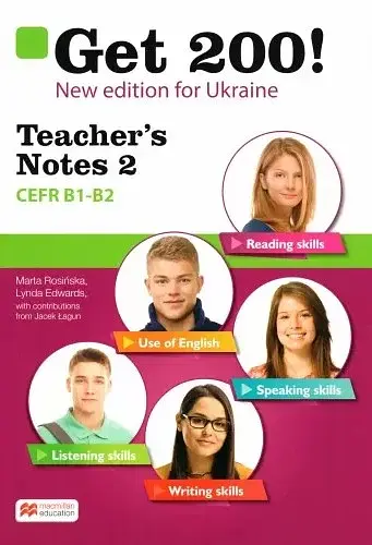 Get 200! B1-B2. New Edition for Ukraine. Digital Teacher's Notes 2