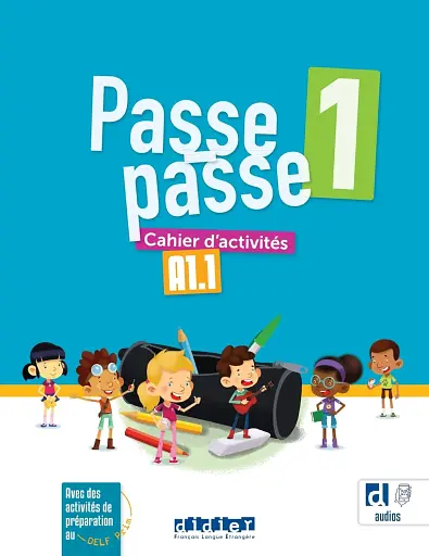 Passe-passe 1 A1.1 Cahier d'activités + didierfle.app