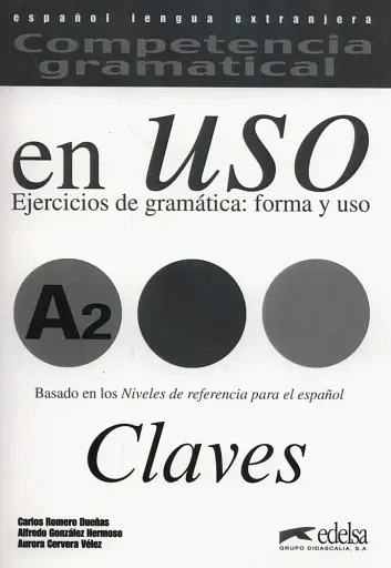 Competencia gramatical en USO A2 Claves
