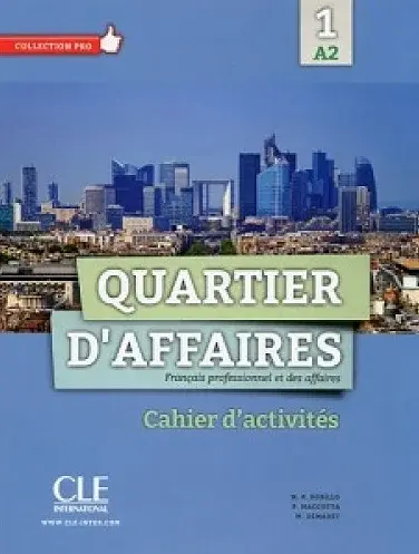 Quartier d'affaires A2 Cahier d'activités