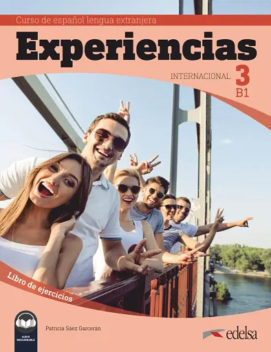 Experiencias Internacional B1. Libro de ejercicios + audio descargable
