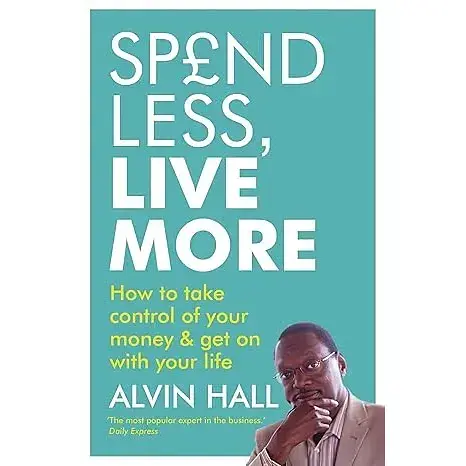 Spend Less, Live More - Елвін Гел - фото 1