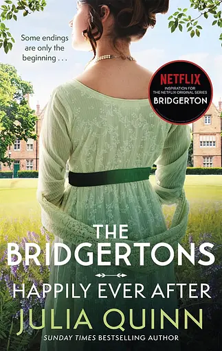 The Bridgertons: Happily Ever After - Джулия Куинн - фото 1