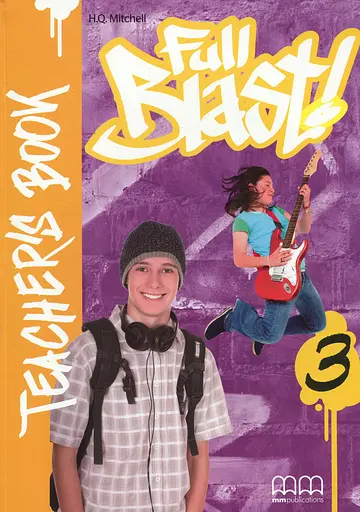 Full Blast! 3. Teacher’s Book