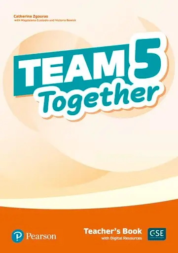 Team Together 5. Teacher’s Book + Digital Resources