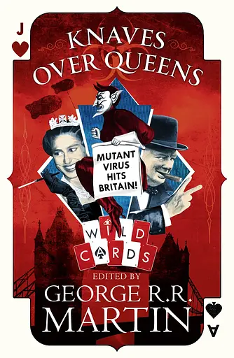Knaves Over Queens. Wild Cards
