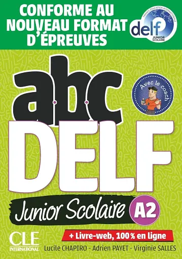 ABC DELF Junior scolaire 2021 édition A2 Livre + DVD + Livre-web