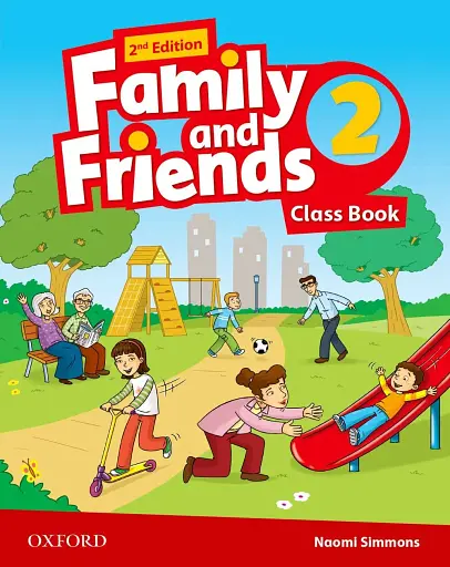 Family and Friends. Level 2. Class Book