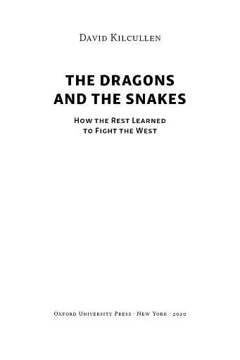 Дракони і змії. Еволюція ворогів Заходу та майбутні загрози - фото 3