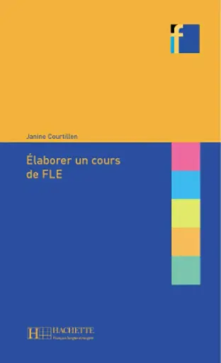 Collection F. Elaborer un cours de FLE)