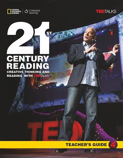 TED Talks: 21st Century Creative Thinking and Reading 4 Teacher's Guide
