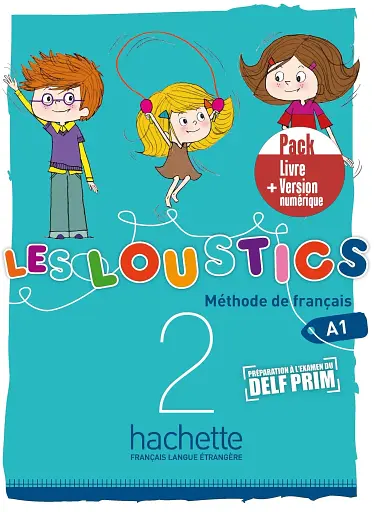 Les Loustics 2. Pack livre + Version numérique
