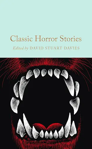Classic Horror Stories - Девід Стюарт Девіс - фото 1