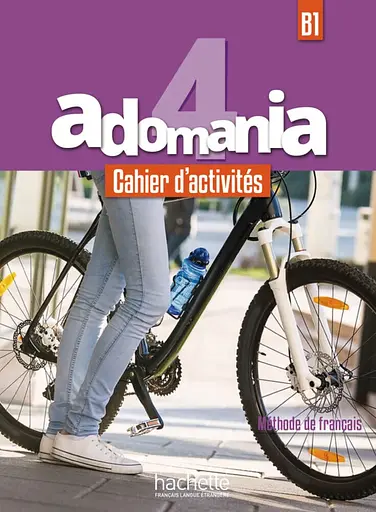 Adomania. Niveau 4 Cahier d'activites + CD audio