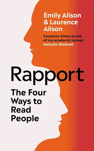 Rapport. The Four Ways to Read People