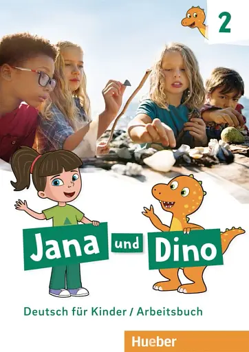Jana und Dino. Arbeitsbuch 2