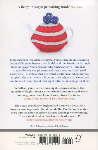 That's Not English: Britishisms, Americanisms and What Our English Says About Us - фото 2