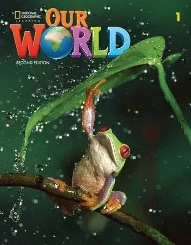 Our World 2nd Edition 1 Student's Book