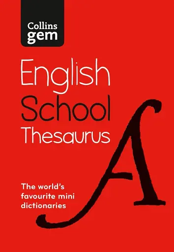 Collins Gem English School Thesaurus 6th Edition