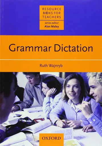 Grammar Dictation. Resource Books for Teachers