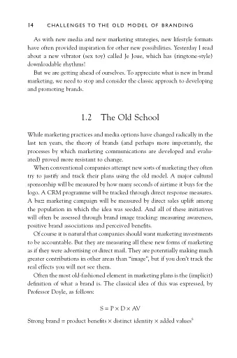 Brand Innovation Manifesto: How to Build Brands, Redefine Markets and Defy Conventions - фото 17