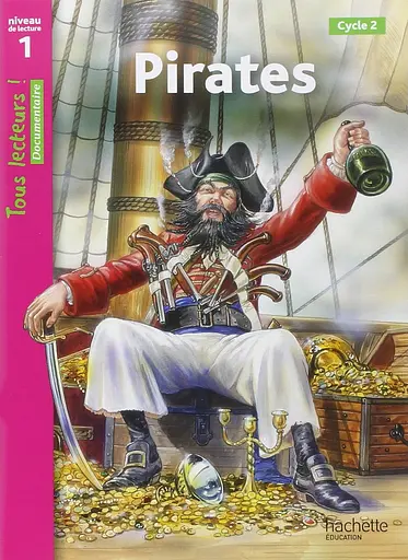 Tous Lecteurs! Pirates Niveau 1